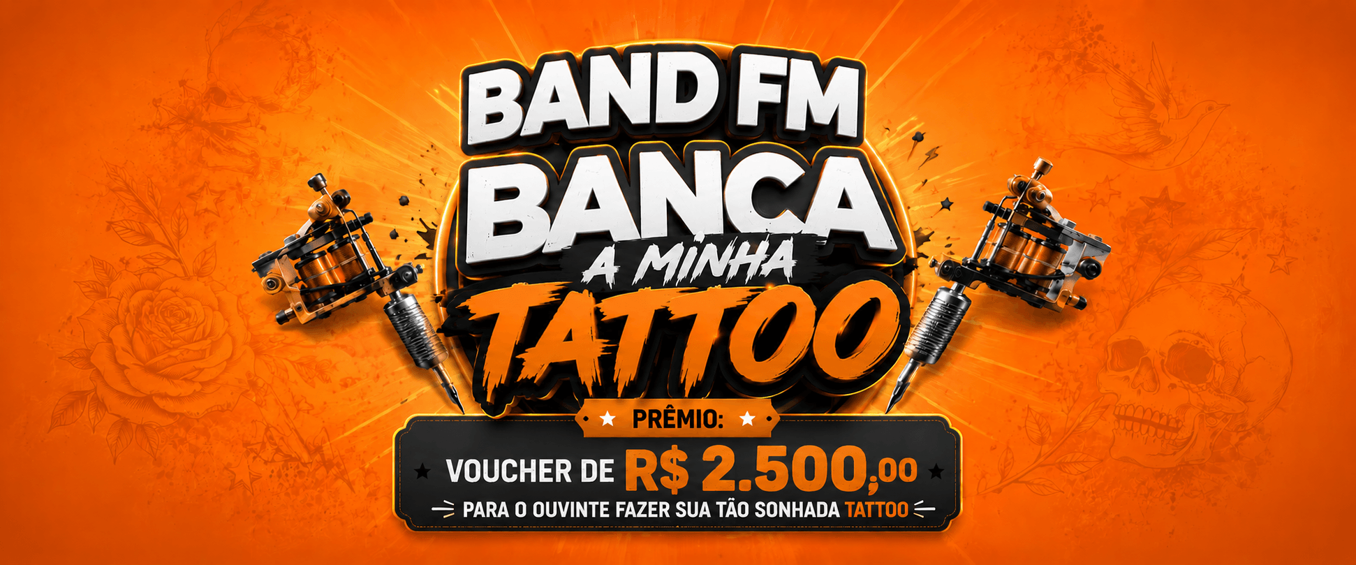BAND FM – Banca A Minha Tattoo – Band FM